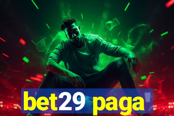 bet29 paga